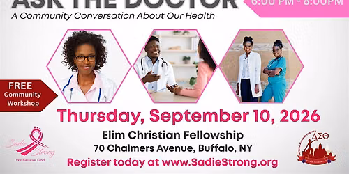 \u201cAsk the Doctor: A Community Conversation About Our Health\u201d