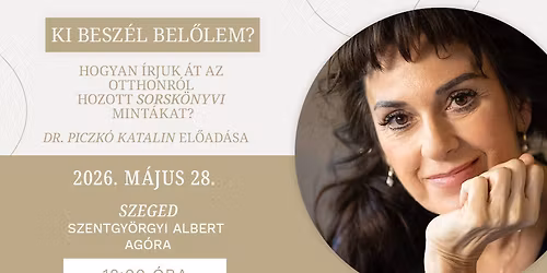 Ki besz\u00e9l bel\u0151lem? Hogyan \u00edrjuk \u00e1t az otthonr\u00f3l hozott sorsk\u00f6nyvi mint\u00e1kat?