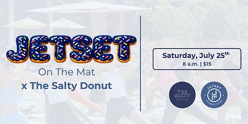 JETSET ON THE MAT X SALTY DONUT
