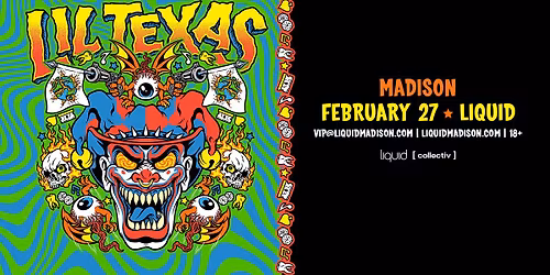 LIL TEXAS at Liquid | Madison, WI
