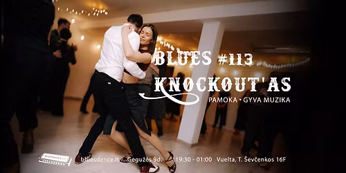 Blues Knockout'as #113 + pamoka