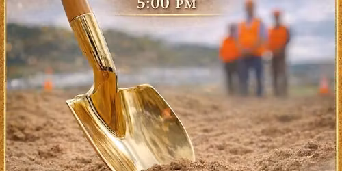 Ground Breaking Celebration