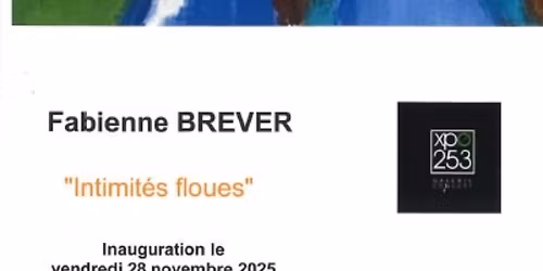 Exposition \u00ab Intimit\u00e9s floues \u00bb