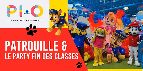 Patrouille & Party Fin des classes