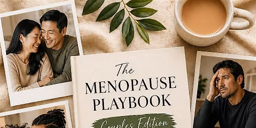 The Menopause Playbook: Couples Edition