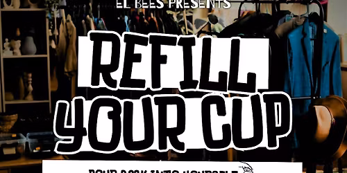 \u201cRefill Your Cup\u201d Pop-Up Event