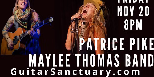 Patrice Pike & Maylee Thomas Band Live at The Sanctuary