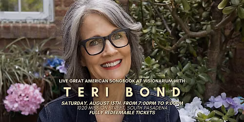 An Evening with Teri Bond \u2013 Great American Songbook at Visionarium
