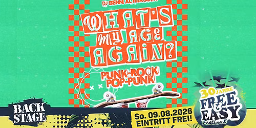 WHAT'S MY AGE AGAIN? | MIT DJ BENNI AL MASSIVA | FREE & EASY FESTIVAL 2026