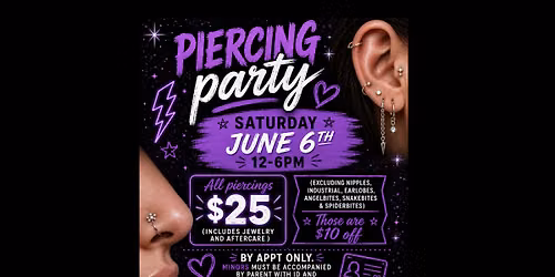 JUNE PIERCING PARTY