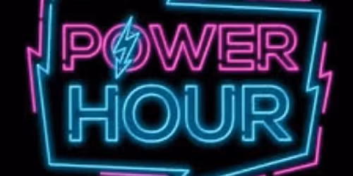 Power Hour-April