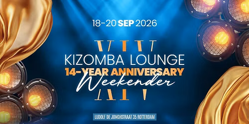 Kizomba Lounge 14 years Anniversary Weekender \ud83e\udde1