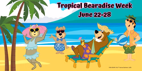 Tropical Bearadise Week!