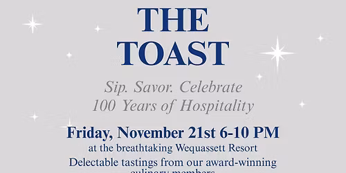 The 25th Annual TOAST- A Culinary & Libaytion Celebration