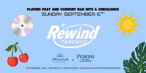 REWIND x SOLUNA ROOFTOP. SEPT 6th RNB DAY PARTY.