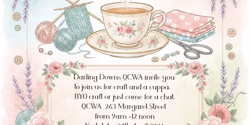 Craft & A Cuppa Morning - Date Change