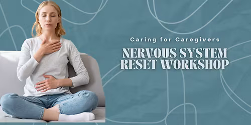 Nervous System Reset