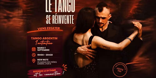 Le Tango se r\u00e9invente ! Initiation gratuite