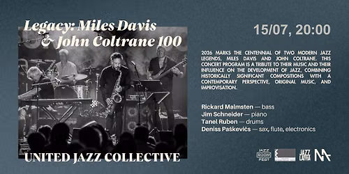 United Jazz Collective | Miles Davis & John Coltrane 100
