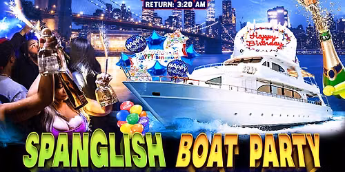 Spanglish Boat Party Party Around Statue of Liberty