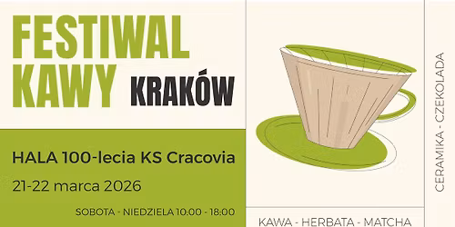 Festiwal Kawy w Krakowie | 21-22 marca | Hala Cracovia