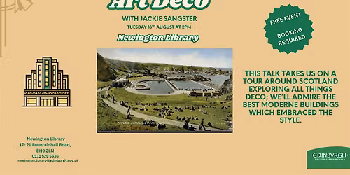 Historic Environment Scotland - Art Deco Days With Jackie Sangster