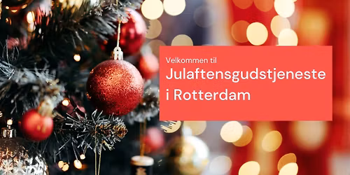 Julaftensgudstjeneste i Rotterdam