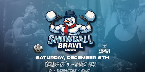Snowball Brawl 2026 - CrossFit Competition: Teams of 3