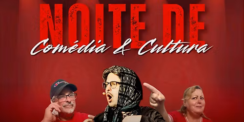 Noite de Comedia e Cultura Lowell