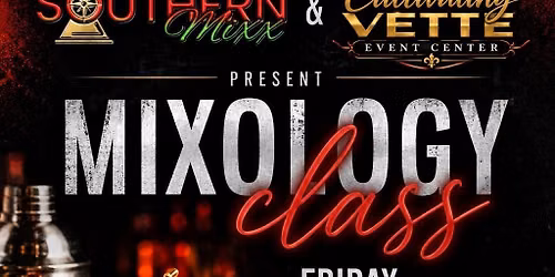 Mixology Class