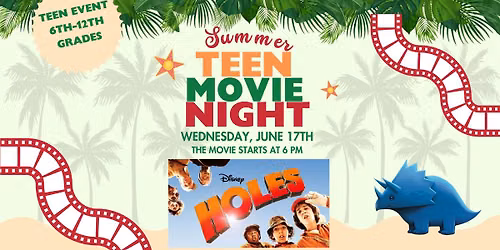 Teen Summer Movie Night - Holes (PG)