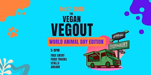 The Vegan Vegout - WORLD ANIMAL DAY EDITION
