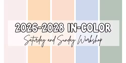 2026-2028 In Color In Person Workshop