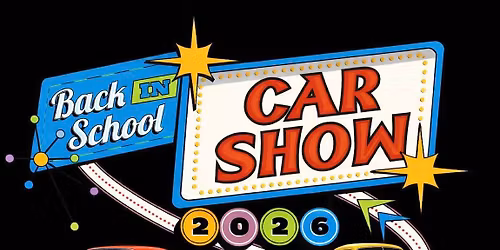 7th Annual Back In School Car Show 2026