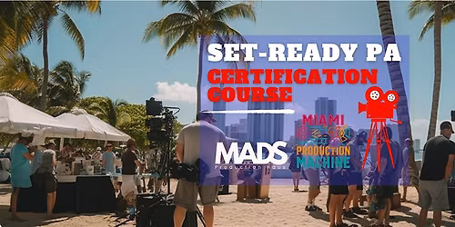 Set Ready Production Assistant Certification Course