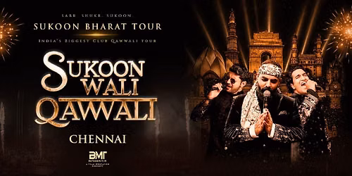 Sukoon Bharat Tour - Chennai