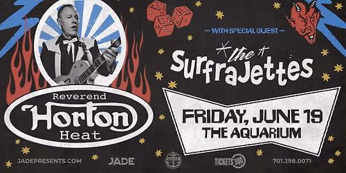 Reverend Horton Heat & Surfrajettes | Fargo, ND