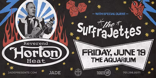 Reverend Horton Heat & Surfrajettes | Fargo, ND