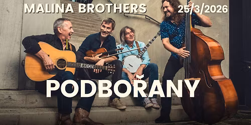 MALINA BROTHERS V PODBO\u0158ANECH
