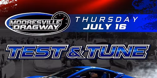 Thursday Test and Tune