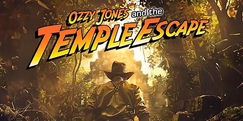 M**der Mystery Dinner Theater: Ozzy Jones and The Temple Escape!