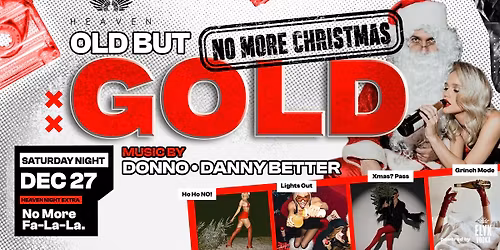 Old but Gold - No more Christmas - Official Club Heaven Party - 12.27.