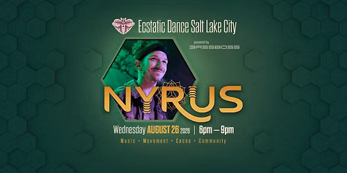  Ecstatic Dance SLC - NYRUS (08\/26)