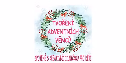 TVO\u0158EN\u00cd ADVENTN\u00cdCH V\u011aNC\u016e