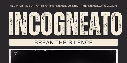 incogNEATO! - Break the Silence