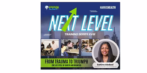Next Level Training: From Trauma to Triumph