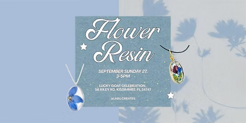 09\/27 Flower Resin Jewelry Workshop