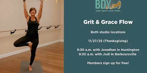 Grit & Grace Flow -- Thanksgiving Day Yoga -- Huntington & Barboursville