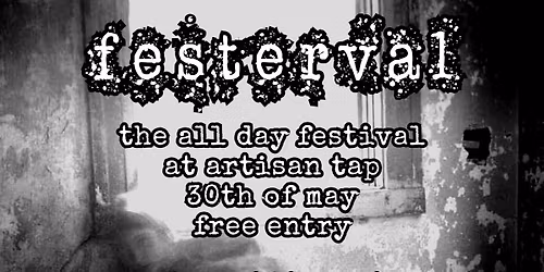 Festerval: The FREE All Day Festival