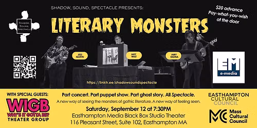 Shadow, Sound, Spectacle presents: Literary Monsters